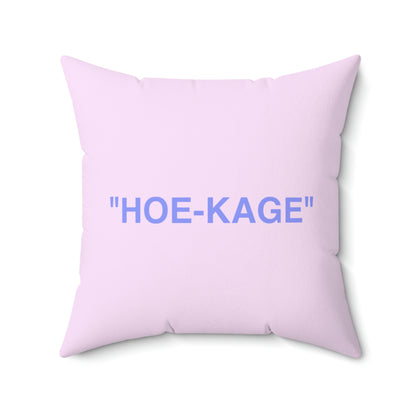 "Hoe-Kage" Pillow